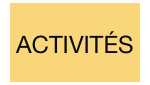 ACTIVITÉS